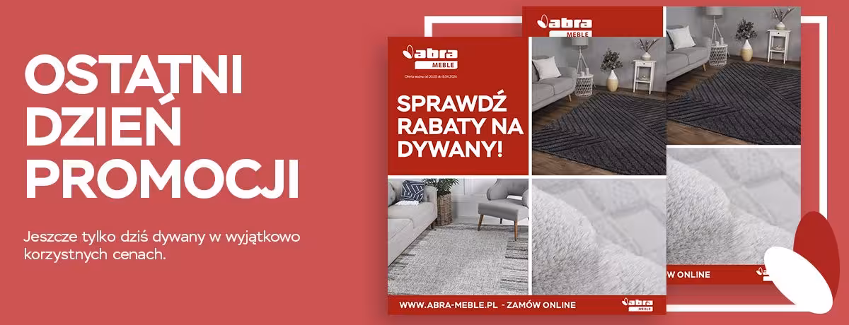 Zobacz nową gazetkę Abra Meble, a w niej dywany w wyjątkowo korzystnych cenach